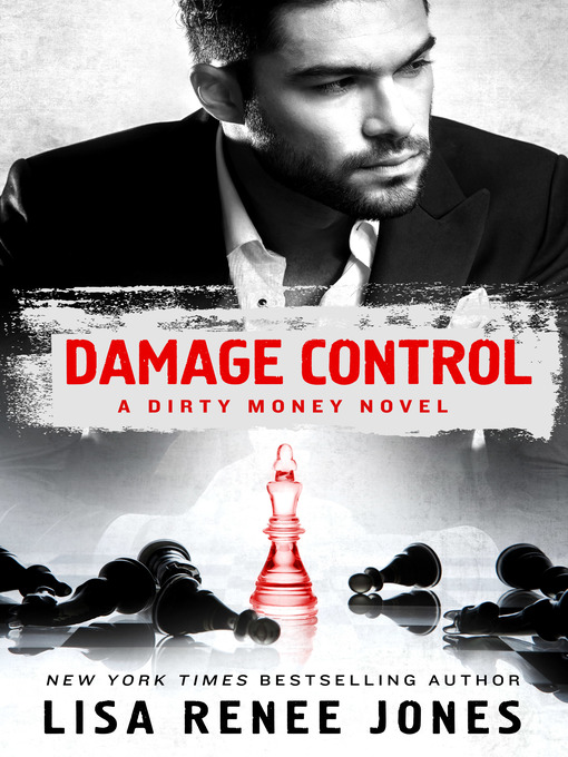 Title details for Damage Control by Lisa Renee Jones - Wait list